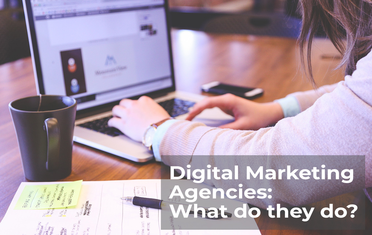 digital marketing agencies what do they do blog header image