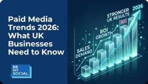 Paid Media Trends 2026 What UK Businesses Need to Know for Stronger Results